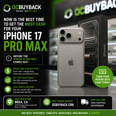 Sell Your iPhone 17 Pro Max Before the iPhone 18 Pro Max Arrives — Get Top Cash at OCBuyBack